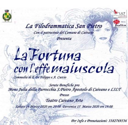 La Fortuna con l’Effe maiuscola